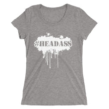 Load image into Gallery viewer, Women&#39;s &quot;Headass&quot; t-shirt - White Print